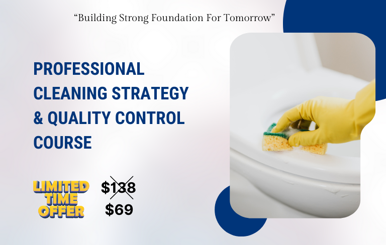 Professional Cleaning Strategy & Quality Control Course